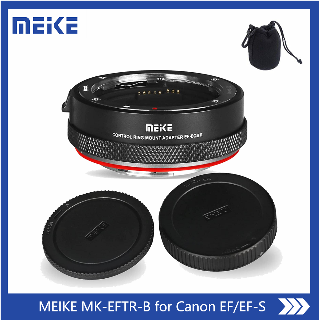 Meike MK-EFTR-B for Canon EF/EF-S Lens to RF Mount Adapter for Canon EOS R  RP R5