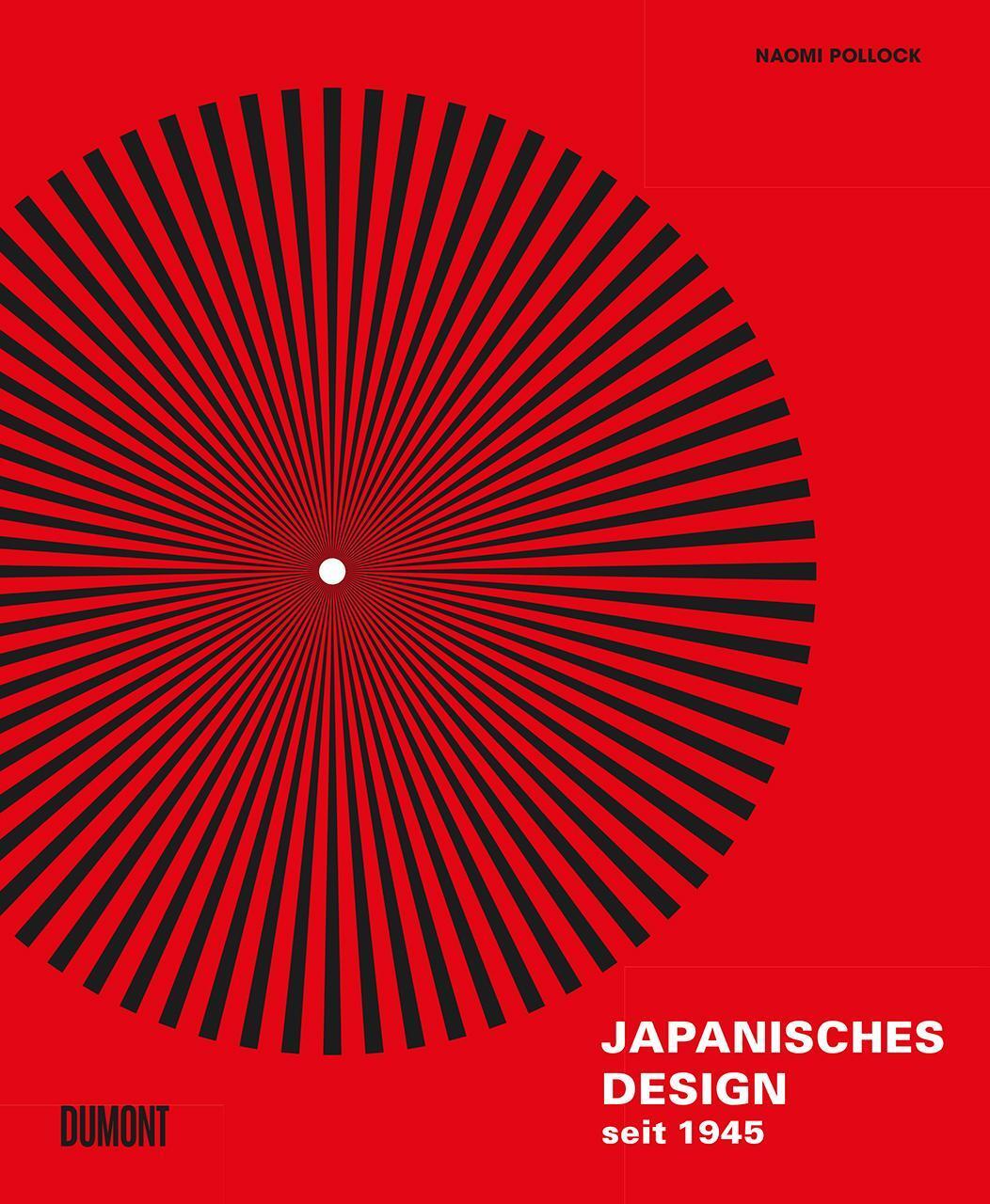 Thumbnail - Japanisches Design Seit 1945 | Naomi Pollock | Deutsch | Taschenbuch |