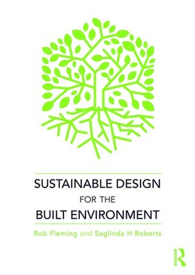 Sustainable Design for the Built Environment