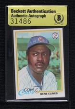 BAS 1978 Topps Gene Clines #639 Seal of Authenticity Auto ur8