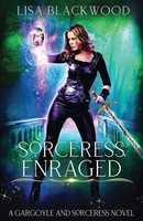 Lisa Blackwood | Sorceress Enraged | Taschenbuch | Englisch (2022)