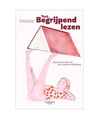 Test begrijpend lezen: Voor het eerste tot het vierde middelbaar, Van Vreckem, C