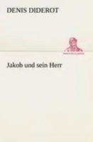 Denis Diderot | Jakob Und Sein Herr | Taschenbuch | Deutsch (2012) | 260 S.