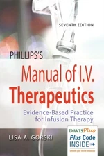 Phillips's Manual of I. V. Therapeutics : Evidence-Based Practice