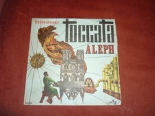 ALEPH - TOCCATA ( 45 TOURS  ) - V26 -
