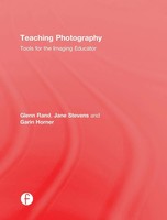 Glenn Rand (U. A.) | Teaching Photography | Buch | Englisch (2015) | Routledge