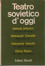 Teatro Sovietico d'oggi - AA.VV (Editori Riuniti) [1961]
