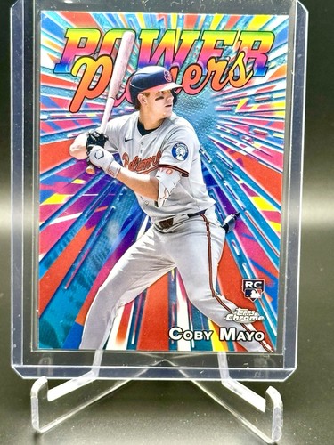 2025 Topps Chrome Power Players Insert #PP-21 COBY MAYO - Baltimore ORIOLES