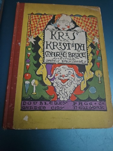 Selten 1927 KRIS & KRISTINA Kringle Weihnachten MARIE BRUCE Illustr JAMES DAUGHERTY - Bild 3 von 21