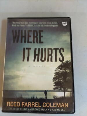 Shelf181 Audiobook~ WHERE IT HURTS BY REED FERAL COLEMAN