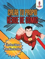 Coloring Bandit | Crear Tu Propio HéRoe De CóMic | Taschenbuch | Spanisch (2017)