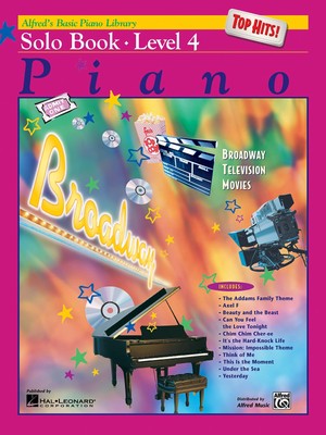 Alfred's Basic Piano Course Top Hits! Solo Book, Level 4 (Alfred's Basic Piano L