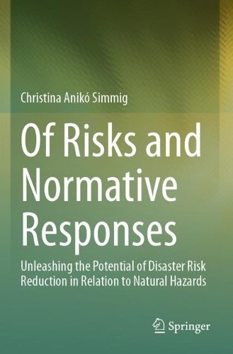 Of Risks and Normative Responses - 9783031411069