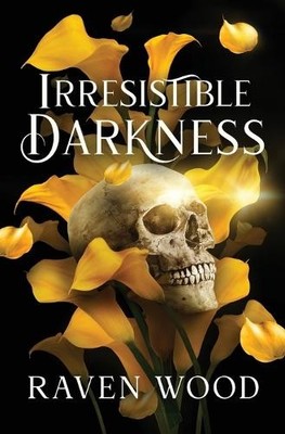 Raven Wood Irresistible Darkness (Taschenbuch) Kings of Blackwater (US IMPORT)