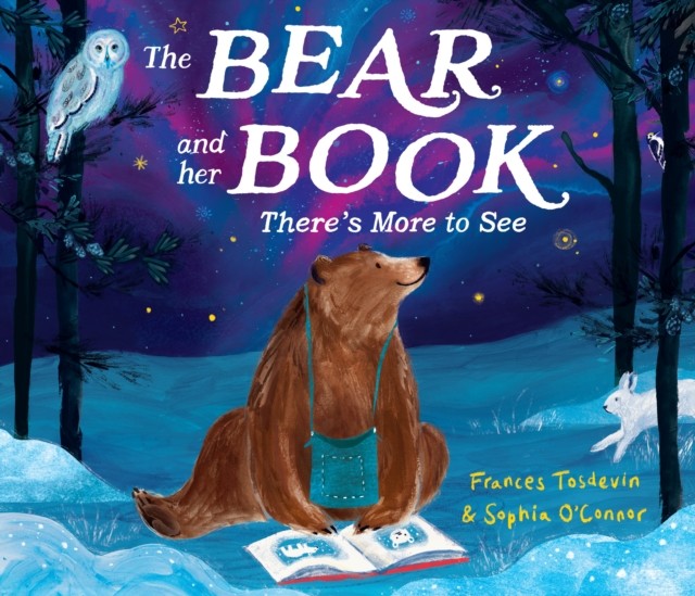 The Bear And Her Book: There's More To See Frances Tosdevin - Image 2