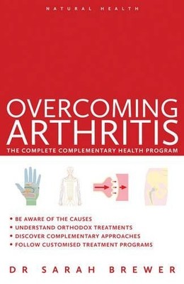 Sarah Brewer Overcoming Arthritis (Taschenbuch) Natural Health