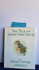 Beatrix Potter / The Tale of Johnny Town-Mouse