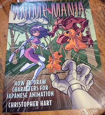 Anime Mania by Christopher Hart PB 2002