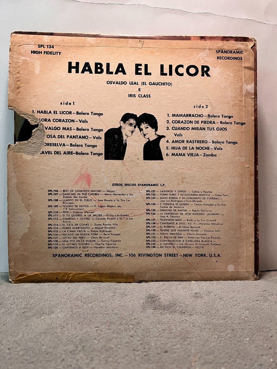 A21 RARE! Osvaldo Leal/ Iris Class: Habla El Licor, Spanoramic SPL