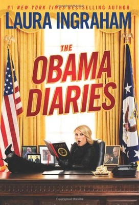 Die Obama-Tagebücher, Laura Ingraham