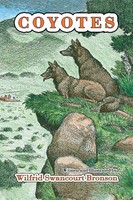 Wilfrid Swancourt Bronson | Coyotes | Buch | Englisch (2007) | Gebunden