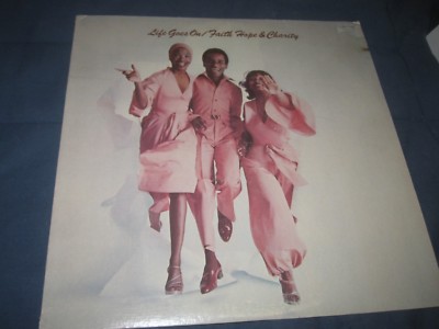 Faith Hope & Charity Life goes on LP