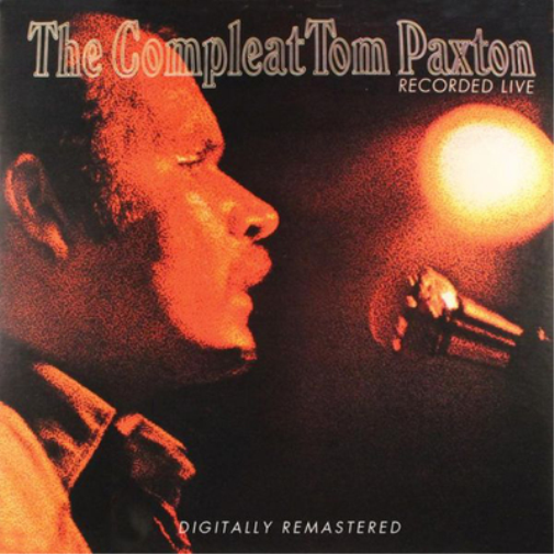 Tom Paxton The Complete Tom Paxton (CD) Remastered Album