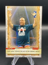 2020 Topps WWE Road to Wrestlemania #48 Kurt Angle Reveals Date Farewell Match