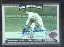 2004 Topps World Series Highlights BOBBY THOMPSON #WSA-BT 1951 Refractor Auto
