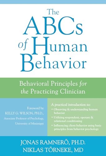 The ABCs of Human Behavior: Behavioral Principles for the Practicing Clinician - Image 6