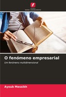 Ayoub Messikh | O FenóMeno Empresarial | Taschenbuch | Portugiesisch (2024)