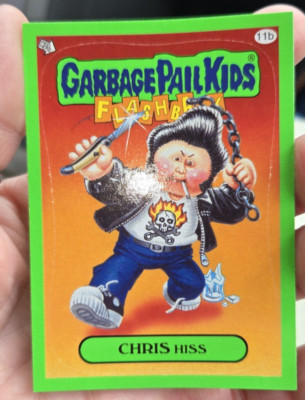 2011 GARBAGE PAIL KIDS FLASHBACK 3 *GREEN* 11b Chris Hiss