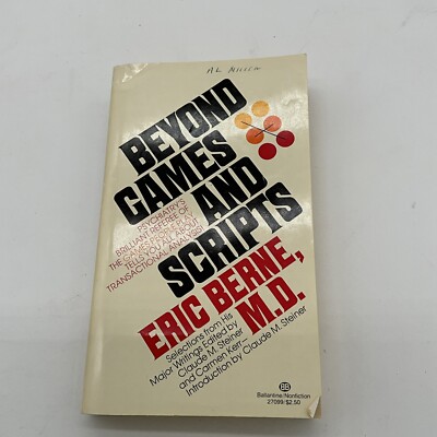 Beyond Games and Scripts-  By Berne, Eric -Paperback. AQ