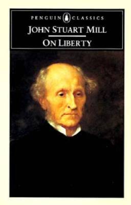 On Liberty - Paperback By John Stuart Mill - GOOD