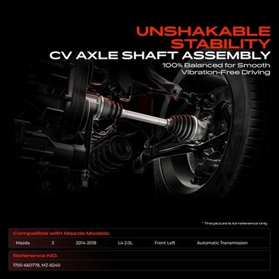 Front Driver Left CV Axle Assembly for Mazda 3 2014-2018 L4 2.0L