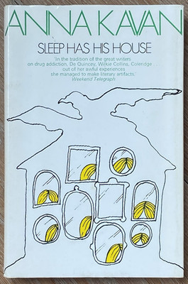 Sleep Has His House - Anna Kavan 1973  Hbk / Dj  ex-lib