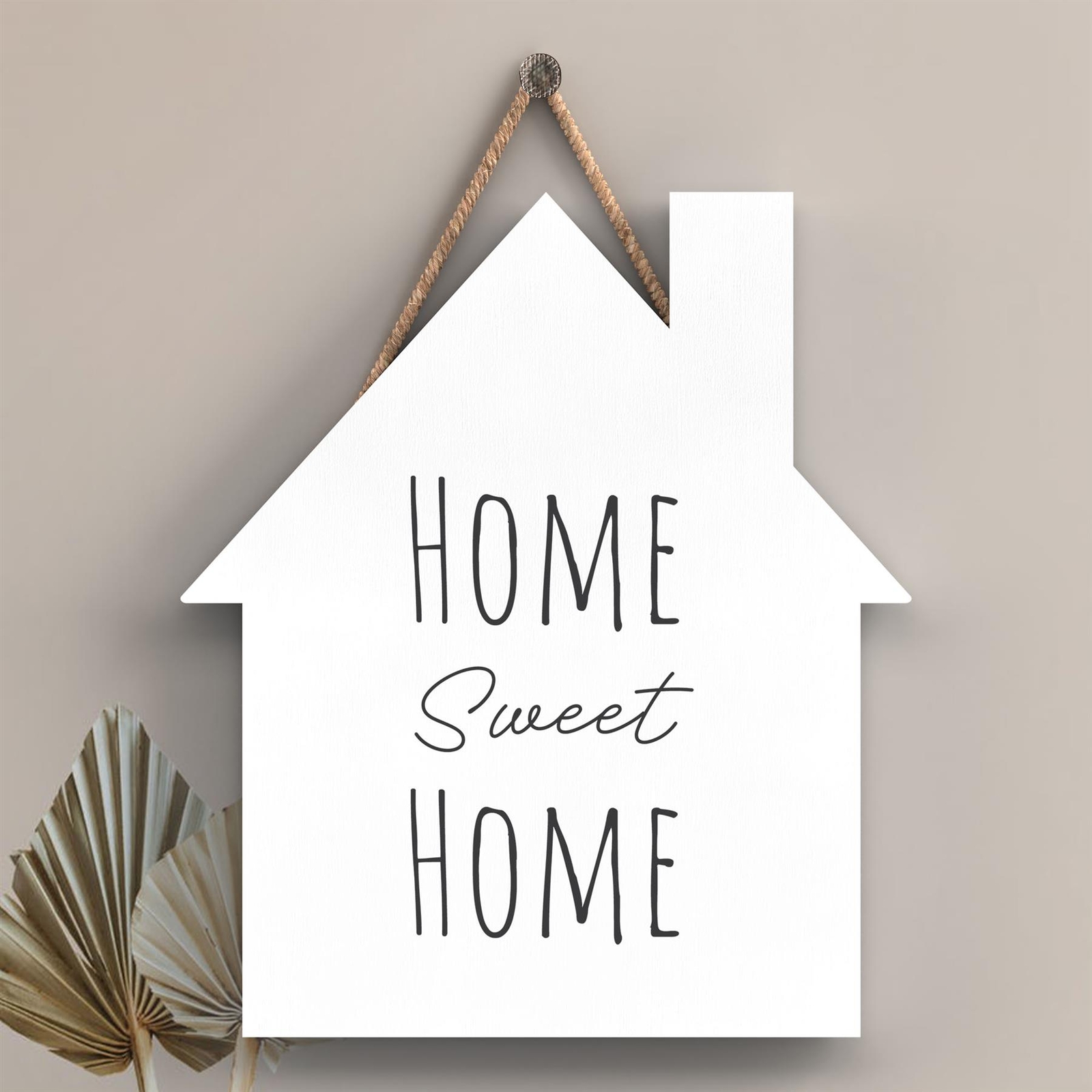 Home Sweet Home Humorous Typography Wooden House Shaped Plaque