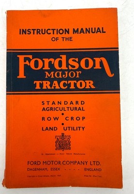 Instruction Manual Fordson Major Tractor Ford Motor Co 1947 Vintage Agriculture