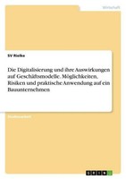 Die Digitalisierung Und Ihre Auswirkungen Auf GeschäFtsmodelle. MöGlichkeiten, R