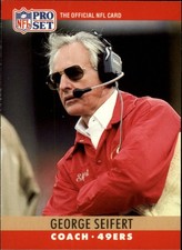 1990 Pro Set #299 George Seifert CO - FB