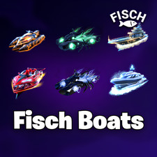 🎣 Fisch Boats 🦈 Roblox Fisch 🐟 Cheap | Fast Delivery⚡