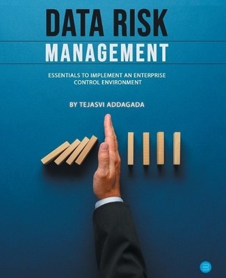 Tejasvi Addagada Data Risk Management (Taschenbuch)