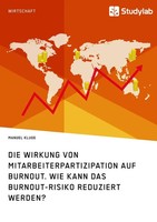 Die Wirkung Von Mitarbeiterpartizipation Auf Burnout. Wie Kann Das...