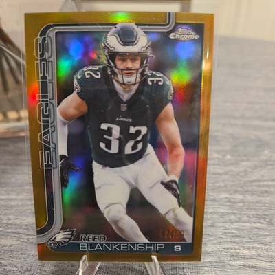 2025 Topps Chrome Football Reed Blankenship True Gold /50 Eagles