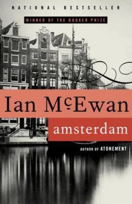 Amsterdam: A Novel; Booker Prize Winner - 0385494246, paperback, Ian McEwan