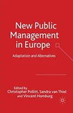 New Public Management In Europe: Adaptation And Alternatives
