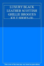 LUXURY BLACK LEATHER SCOTTISH GHILLIE BROGUES KILT SHOES (8),