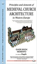 Principles and Elements of Medieval Church Architecture of Weste
