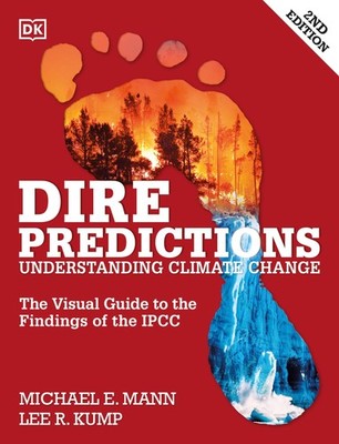 Dire Predictions: The Visual Guide to the Findings of the IPCC - paperback M...