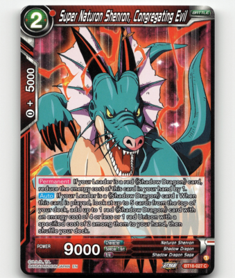 DBS CCG Dawn of the Z-Legends Super Naturon Shenron, Congregating